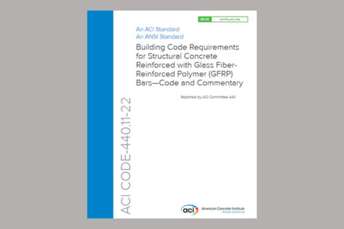 American Concrete Institute publishes the Building Code Requirements for Structural Concrete Reinforced with Glass Fiber-ReinforcedPolymer (GFRP) Bars