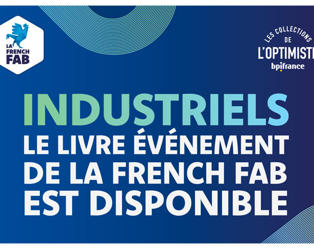 Les 5 ans de La French Fab en 5 extraits clés 